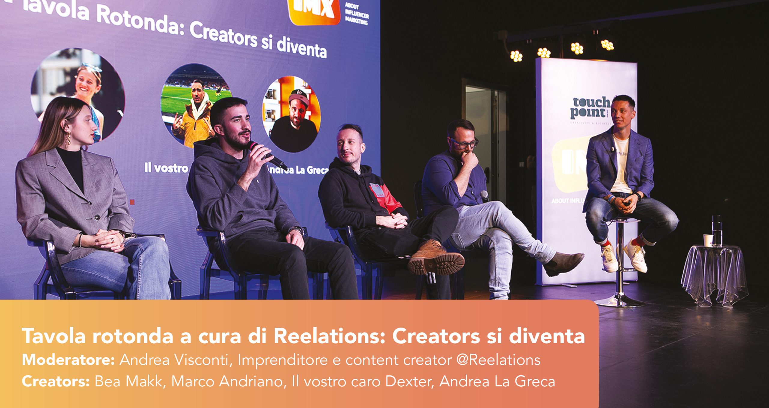 Imx Tavola Rotonda Creators Si Diventa Touchpoint Tv